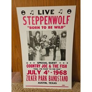 Vintage 1968 Poster - Concert Poster Steppenwolf Born to be Wild - Zilker Park